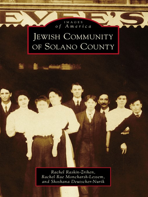 Title details for Jewish Community of Solano County by Rachel Raskin-Zrihen - Available